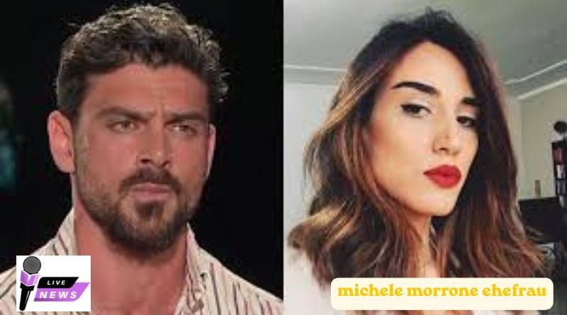 michele morrone ehefrau
